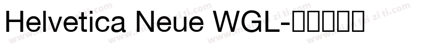 Helvetica Neue WGL字体转换